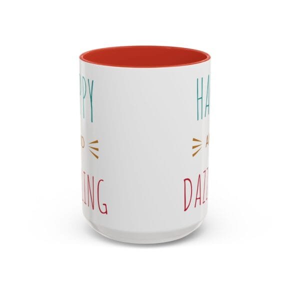 Happy and Dazzling - Coffee and Tea Mug - Image 37