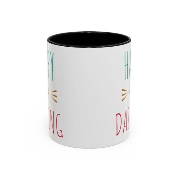 Happy and Dazzling - Coffee and Tea Mug - Image 2
