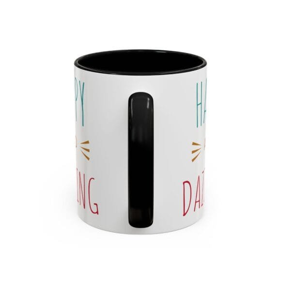 Happy and Dazzling - Coffee and Tea Mug - Image 4