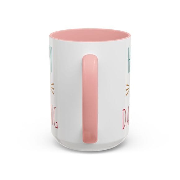 Happy and Dazzling - Coffee and Tea Mug - Image 12