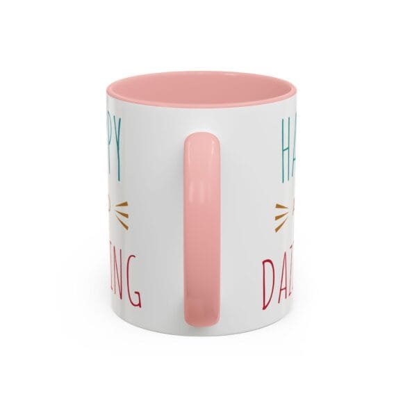 Happy and Dazzling - Coffee and Tea Mug - Image 8