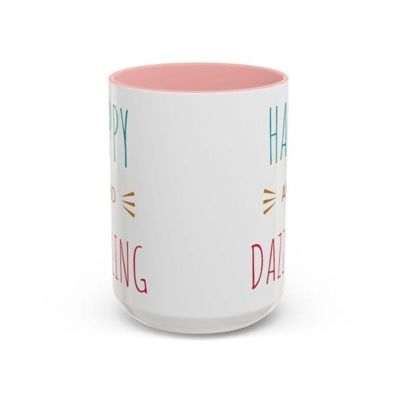 Happy and Dazzling - Coffee and Tea Mug - Image 9