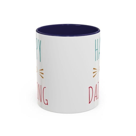 Happy and Dazzling - Coffee and Tea Mug - Image 21